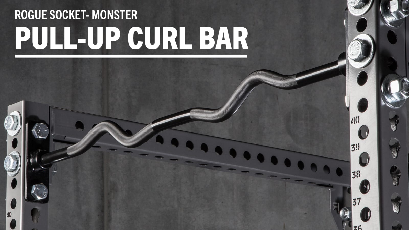 Rogue Monster Socket Pullup Bar Curl Bar Rogue Fitness UK